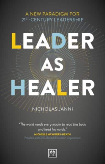 Leader as Healer by Nicholas Janni